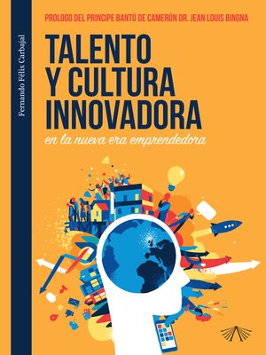 cover image of Talento y cultura innovadora en la nueva era emprendedora